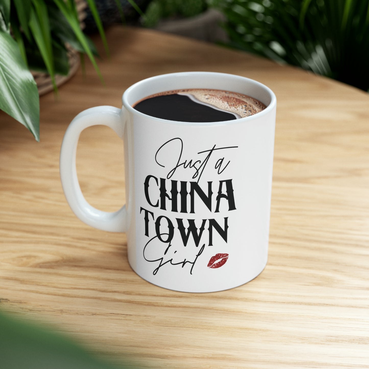 "Just a Chinatown Girl" Ceramic Mug 11oz