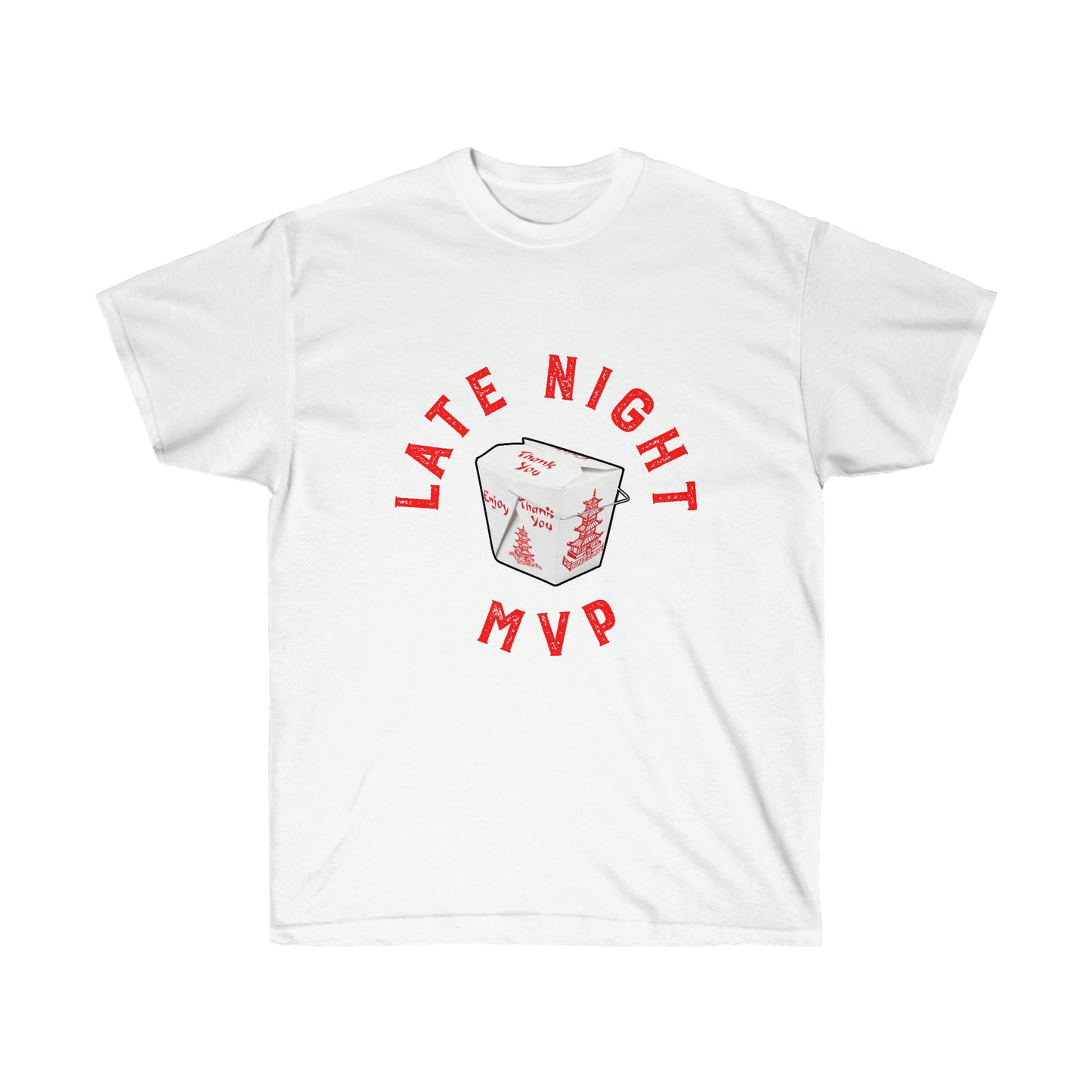 Late Night MVP Chinese Take-Out Unisex Ultra Cotton Tee