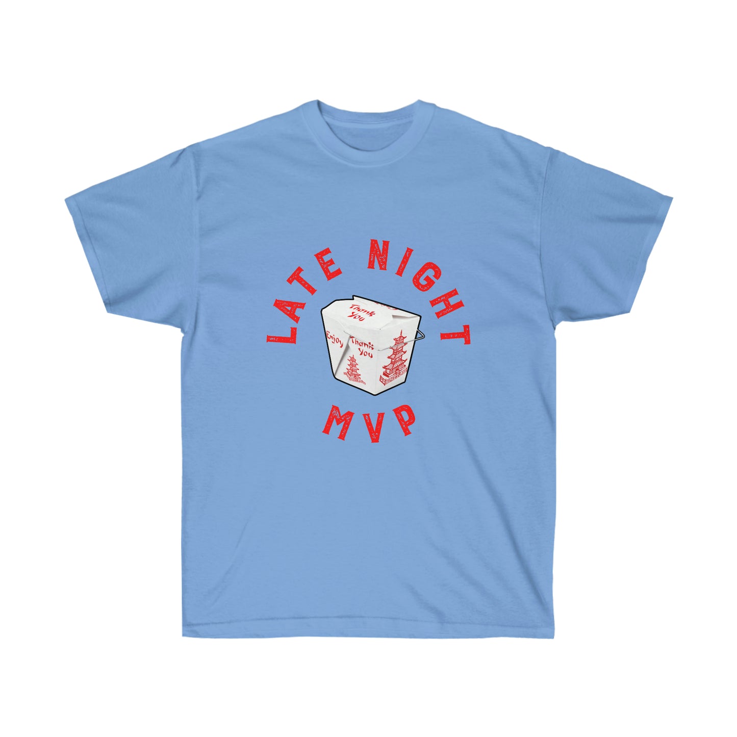 Late Night MVP Chinese Take-Out Unisex Ultra Cotton Tee